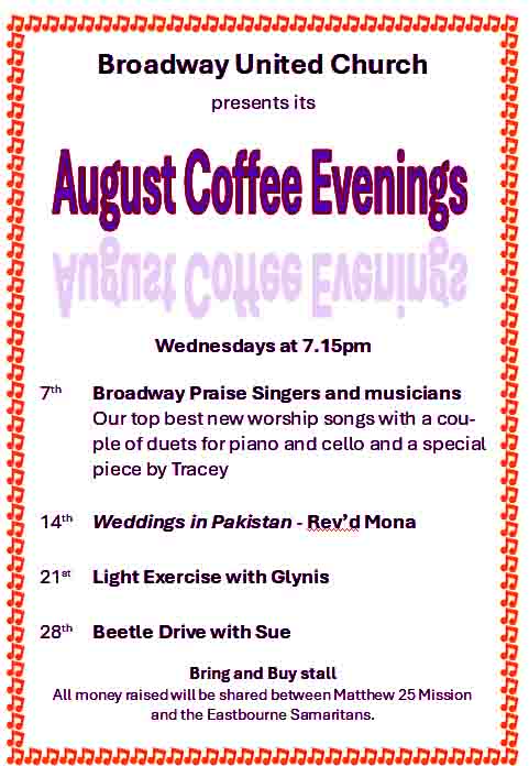 Broadway's August Coffee Evenings